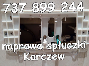 naprawa spłuczki Karczew